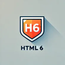 A minimalistic logo featuring a shield-like design inspired by the HTML5 logo. The shield contains the text 'H6' in the center, with 'HTML 6' written below. The design uses bold, clear fonts and contrasting colors for a modern, professional look